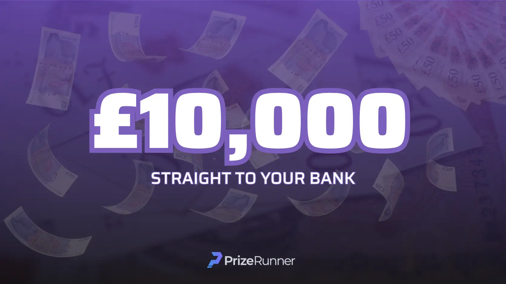 £10,000 CASH PRIZE