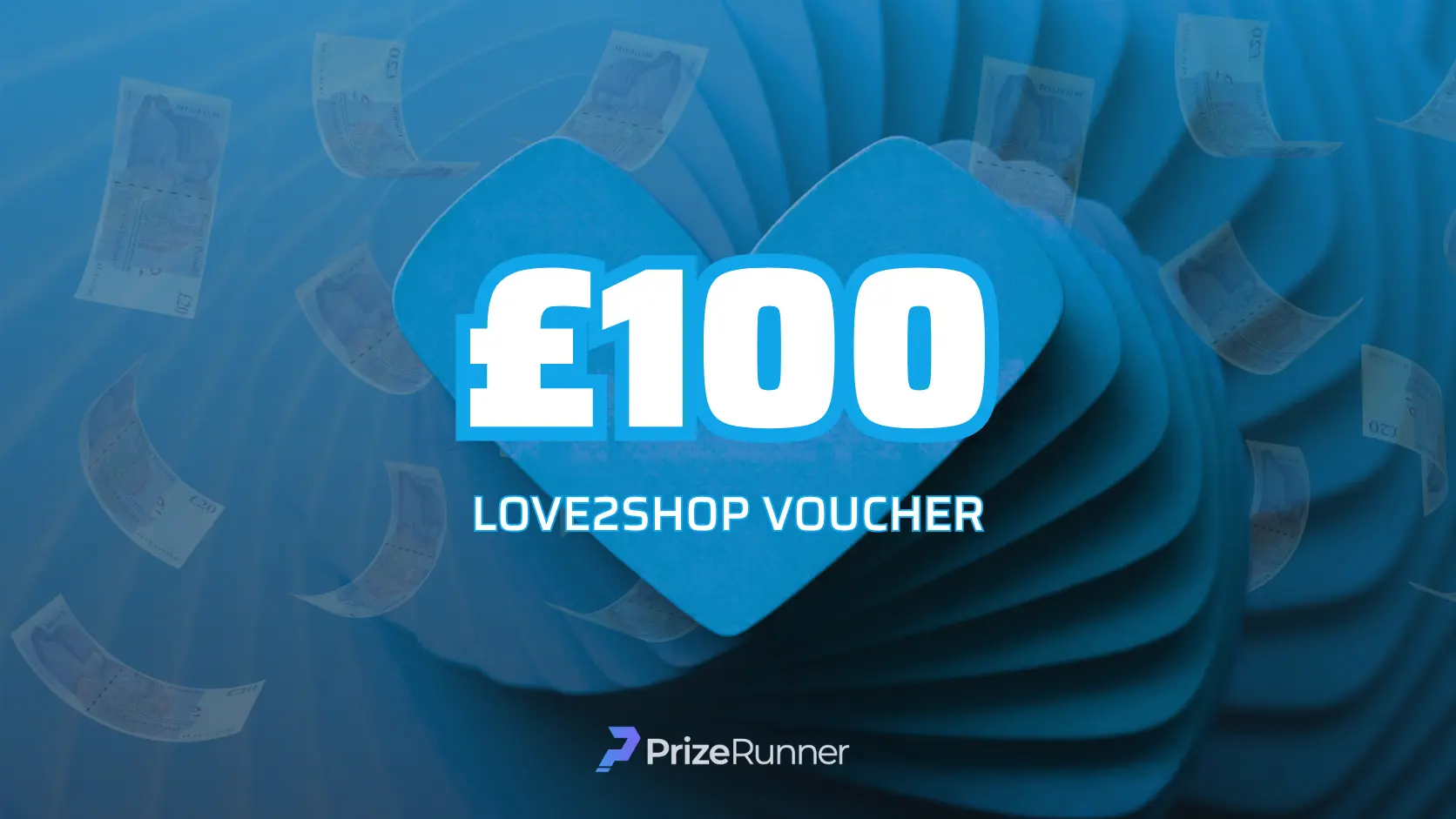 £100 Love2Shop Voucher